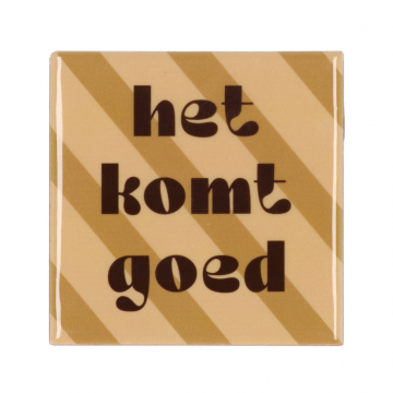 Tegel Het Komt Goed Bruin 10 x 10 cm